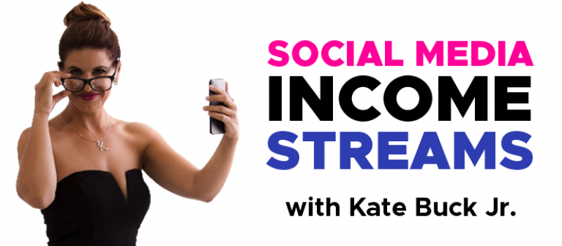 social media income streams kate header